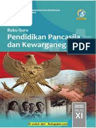 Faktor pengetahuan,pengetahuan ht yang menegah tentang pencetakan uang palsu dilarang oleh negara kurang sehingga ht bisa melakukan hal tersebut 3. Buku Guru Kelas 11 Ppkn Pdf