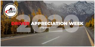 Truck drivers are the vital part of this country, and appreciation is the least we can do for them. Am Transport Truck Driver Appreciation Week