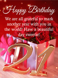 Birthday Wishes For 21 Year Old Boyfriend Sweet Roses Happy 21st Birthday Card Birthday Greeting Cards By Davia 21st Birthday Wishes Happy 21st Birthday Wishes Happy 21st Birthday