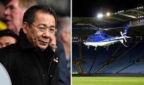 Club owner vichai srivaddhanaprabha is widely believed to be. Leicester Helicopter Crash Leicester City Owner Was In The Helicopter When Crash Happened Uk News Express Co Uk
