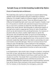 Leaders also are busy people, so they must be adept in their ability to delegate responsibilities to others without making those people feel exploited. Qualities Of A Good Leadership Essay