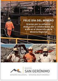 20 de junio de 2021. Feliz Dia Del Minero Y Minera Minera San Geronimo
