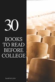30 Books To Read Before College Books To Read Prep Book College Books