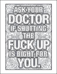 Discover all our printable coloring pages for adults to print or download for free. Swear Words Free Printable Coloring Pages For Adults Only Quotes All Round Hobby