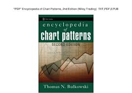 Pdf Encyclopedia Of Chart Patterns 2nd Edition Wiley