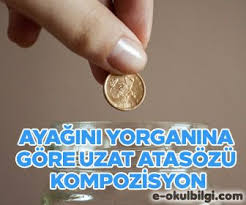Ayagini Yorganina Gore Uzat Atasozu Kompozisyon Edebiyat E Okul Bilgi Edebiyat Bilgi Okul Ak akçe kara gün i̇çindir konulu kompozisyon. kompozisyon edebiyat e okul bilgi