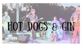 Hot Dogs and Gin