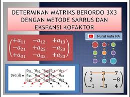Check spelling or type a new query. Determinan Matriks Berordo 3x3 Dengan Metode Sarrus Dan Metode Ekspansi Kofaktor Beserta Contohnya Youtube