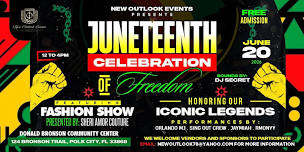 New Outlook Events Juneteenth Celebration Of Freedom