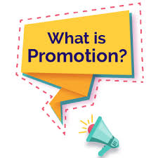 Maybe you would like to learn more about one of these? Promotion Meaning Definition Types Example Solved Questions