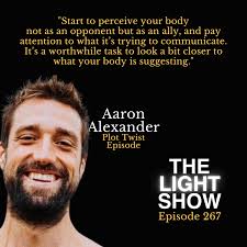 267: Plot Twist with Aaron Alexander — LIGHT WATKINS