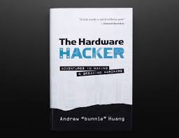 The Hardware Hacker Adventures In Making And Breaking Hardware Pin On Technology