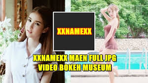 Ingat, harus sudah mencukupi umur di 18++ ya. Xxnamexx Mean Full Jpg Video Bokeh Museum Link Download Terbaru 2021 Nuisonk