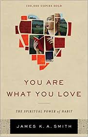 You Are What You Love The Spiritual Power Of Habit James K A Smith 9781587433801 Amazon Com Books Spiritual Power Spirituality Knowing God
