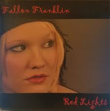 Fallon Franklin Discography: Vinyl, CDs, & More