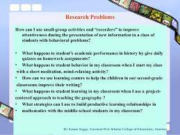A hypothesis has classical been referred to as an educated guess. Action Research Related To Classroom Problems