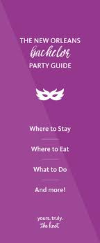 While new orleans may be one of the top bachelor party destinations in the country, there's more to louisiana than just the big easy. New Orleans Bachelorette Party Hotel Restaurants And Itinerary Ideas Bachelorette Party Itinerary Nola Bachelorette Party New Orleans Bachelorette