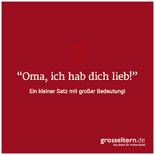 Oma Ich Hab Dich Lieb Spruche Fur Oma Oma Spruche Enkel