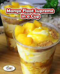 Mango Float Supreme In A Cup Recipe Recipe Mango Float Float Recipes Nutritious Drink