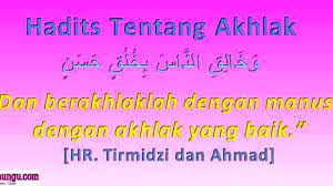 Check spelling or type a new query. 10 Hadits Tentang Akhlak Dan Penjelasannya Lengkap