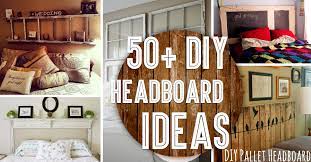 Check spelling or type a new query. 50 Outstanding Diy Headboard Ideas To Spice Up Your Bedroom Cute Diy Projects