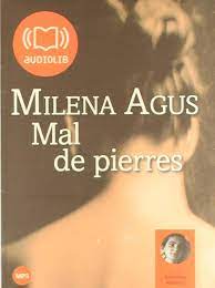 Accueil » littérature » mal de pierres. Livre Audio Mal De Pierres Livre Audio 1 Cd Mp3 183 Mo Milena Agus Audiolib Litterature 9782356410023 Dialogues Musiques