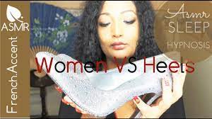 Asmr [french accent] why women wear High Heels * sleep hypnosis * Heel  tapping - YouTube