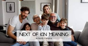 Next of Kin Meaning in North Carolina - Funeral, Preplan