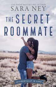 The Secret Roommate by Sara Ney | Goodreads