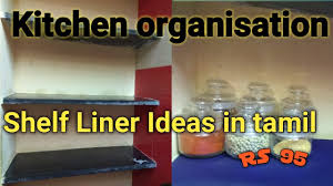 Shelf liners for wire shelf liner. Kitchen Organisation Kitchen Shelf Liner Ideas In Tamil Youtube