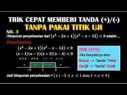 Maybe you would like to learn more about one of these? Trik Cepat Cara Menentukan Tanda Positif Negatif Pada Garis Bilangan Pertidaksamaan Youtube