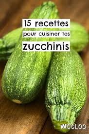 Voici Nos 15 Recettes Preferees Pour Cuisiner Les Zuchinnis Courgettes Recette Cuisine Zucchini Vegetable Recipes Recipes