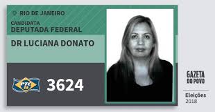 São os melhores profissionais do mercado de concursos públicos que preparam seus cursos! Dr Luciana Donato 3624 Ptc Deputada Federal Rio De Janeiro Eleicoes 2018