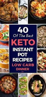 40 Easy Keto Instant Pot Recipes Low Carb Pressure Cooker Meals Instant Pot Dinner Recipes Low Carb Instant Pot Recipes Instant Pot Recipes