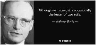 TOP 7 QUOTES BY MCGEORGE BUNDY