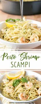 Pesto Shrimp Scampi With Pasta Recipe Seafood Recipes Pesto Recipe Italian Recipes