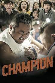 Voirfilms Voir En Streaming Champion Regarder En Ligne Description Avec L Aide Du Legendaire Athlete Mark Jin Gi Reve D Ma Dong Seok Full Movies Champion