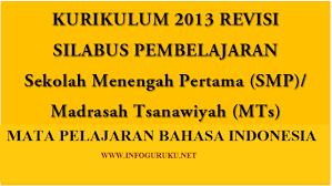 Silabus k13 bahasa indonesia kelas 8 smp revisi terbaru. Download Silabus Bahasa Indonesia Smp Kurikulumum 2013 K13 Kelas 7 8 Dan 9 Edisi Revisi Terbaru Infoguruku