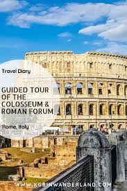 Italy Travel Colosseum And Roman Forum Rome Travel Guide Italy Travel Rome Travel