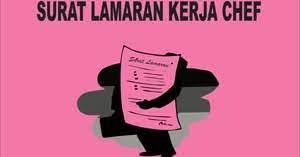 Surat lamaran hanya dipakai sebagai perkenalan dan pengantar dalam resume. Contoh Surat Lamaran Kerja Chef Contoh Surat Lamaran Kerja