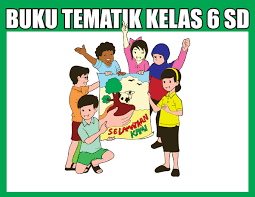 Buku Tematik Terpadu Kelas 6 Sd Mi Kurikulum 2013