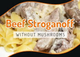 Add the beef and onion and cook until the beef is well browned, stirring often. Beef Stroganoff Without Mushrooms The Happy Housewife Cooking