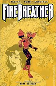 It's not easy being a teen like duncan. Firebreather Tpb 2004 2009 Image Comic Books