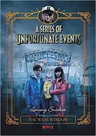 His family has roots in a part of the country which is now underwater, and his childhood. A Series Of Unfortunate Events 3 The Wide Window Netflix Tie In Snicket Lemony Helquist Brett Kupperman Michael 9780062796042 Amazon Com Books