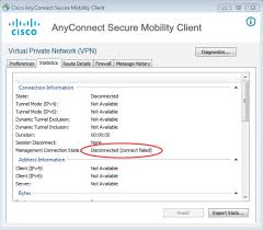 Anyconnect Management Tunnel Disconnected Connect Failed
