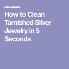 How To Clean Tarnished Silver Jewelry In 5 Seconds Recipe Cleaning Tarnished Silver Tarnished Silver Jewelry Clean Tarnished Silver Jewelry
