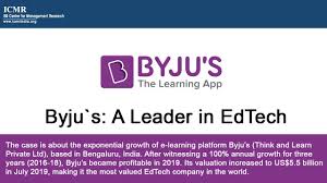 Byju S A Leader In Edtech In 2020 Edtech Case Study Education Life