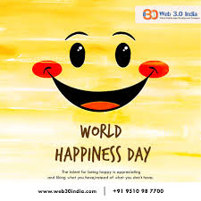It was declared by the united nations. International Day Of Happiness World Happiness Day 2020 Happiness Day Best Wishes Quotes World Happiness Day World Happiness App Development