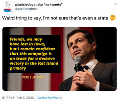 Recently, mayor pete buttigieg's 2020 presidential campaign has summoned the power of dance to energize its supporters. Weird Thing To Say I M Not Sure That S Even A State Pete Buttigieg Shape Of Democracy Parodies Know Your Meme