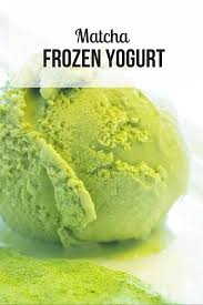 Matcha Frozen Yogurt Recipe Matcha Ice Cream Frozen Yogurt Yogurt Ice Cream